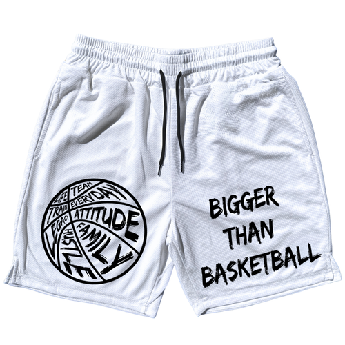 Bigger Than Basketball -- Shorts | White