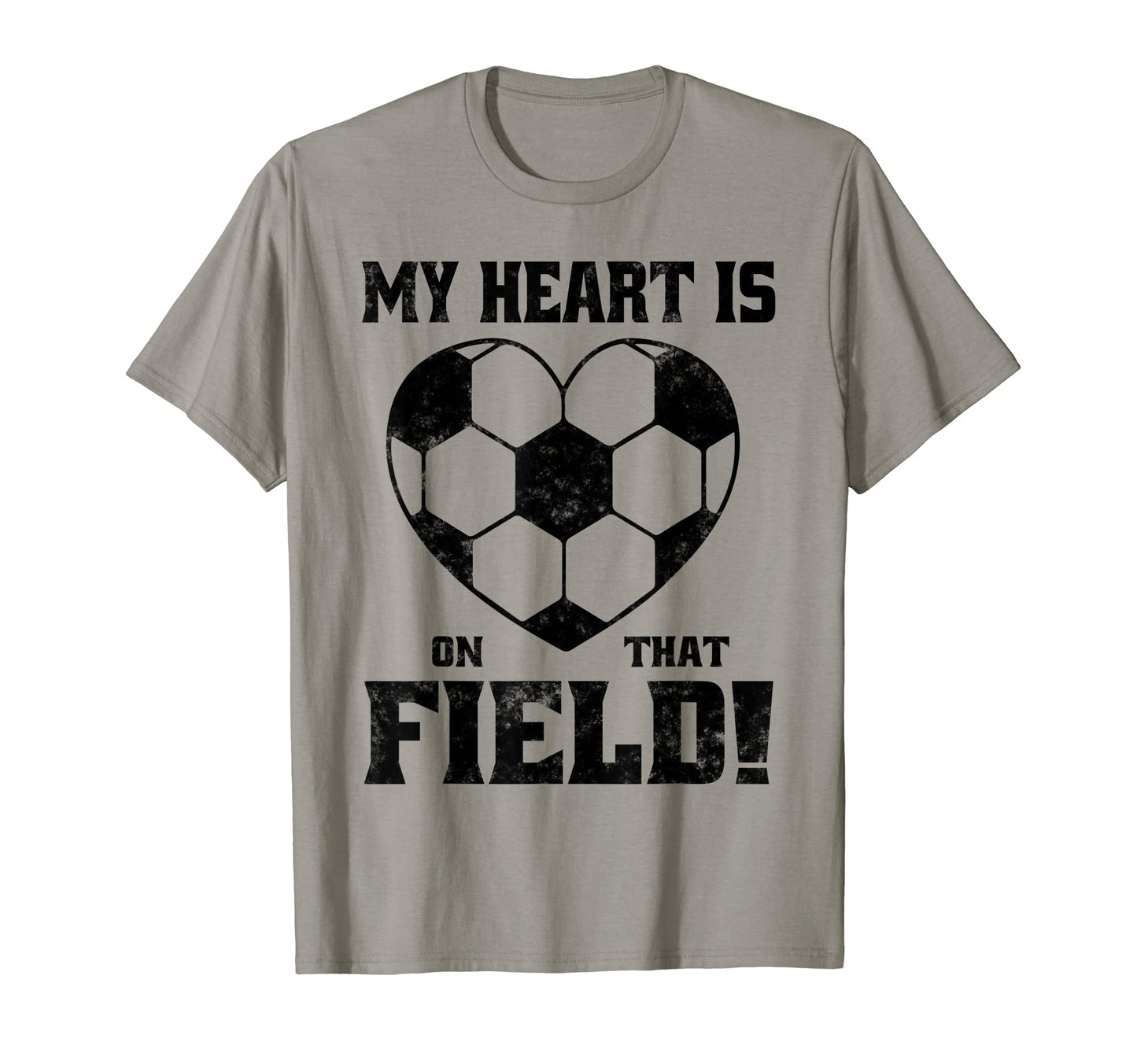 My Heart Is That Field Soccer Funny T-Shirt - Fun Novelty Design Men Women