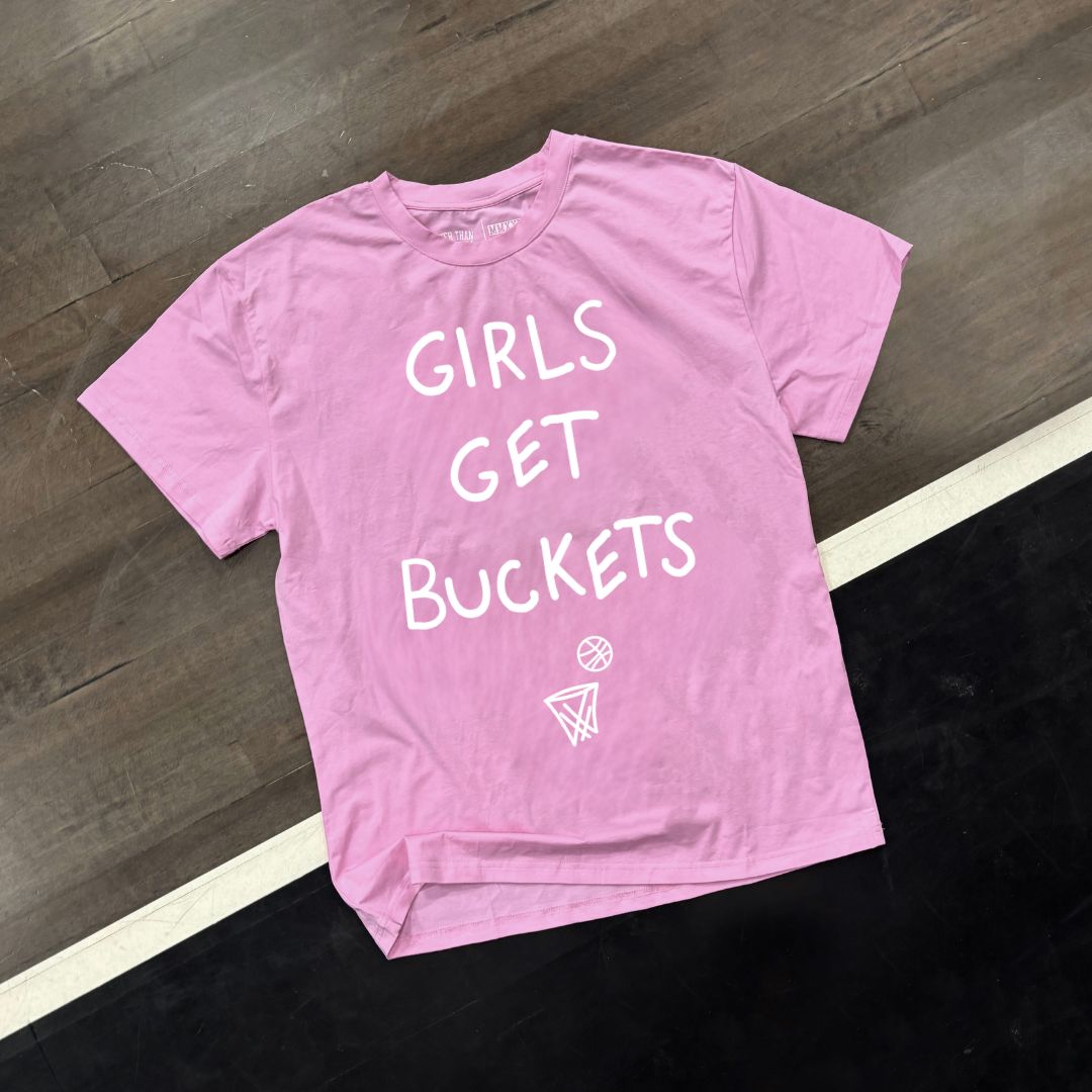 Girls Get Buckets -- Basketball Graphic Tee