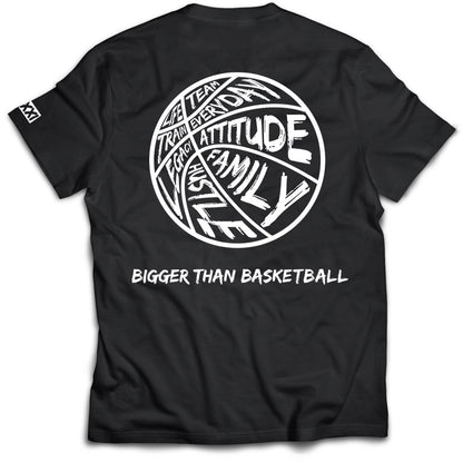 Bigger Than Basketball -- Graphic Tee | Black