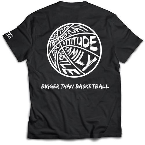 Bigger Than Basketball -- Graphic Tee | Black