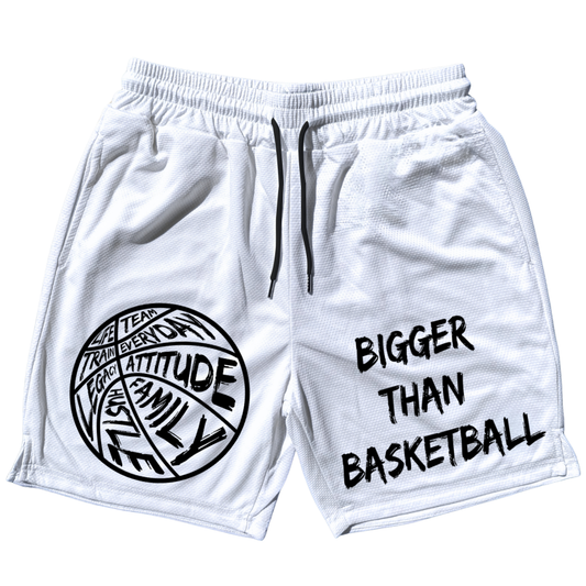 Bigger Than Basketball -- Shorts | White