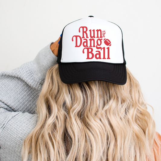 Run the Dang Ball Trucker Hat -- Black