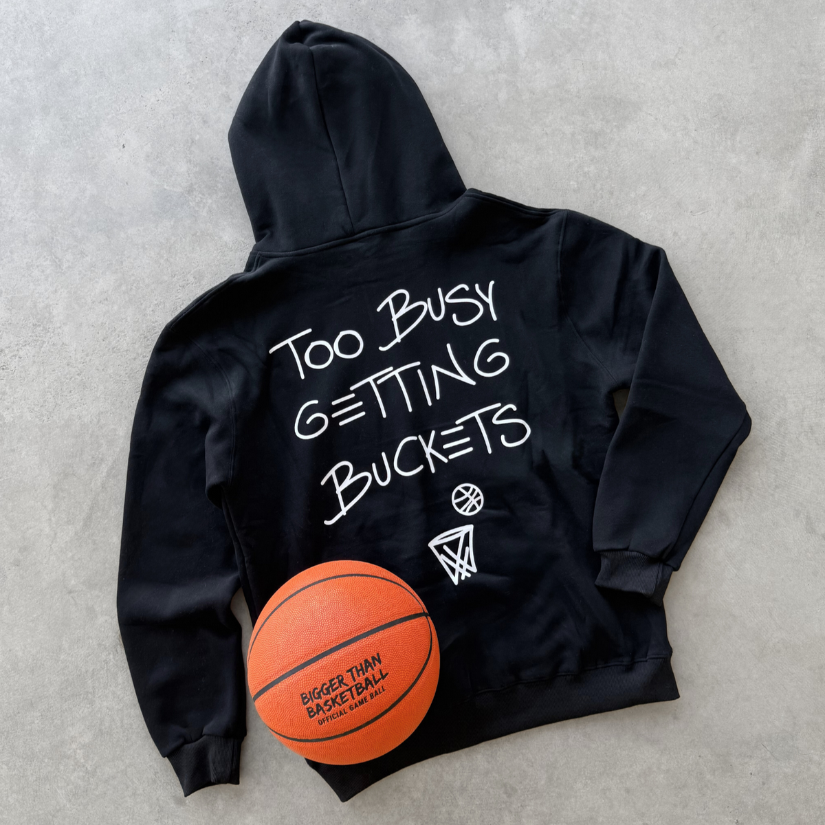 Too Busy Getting Buckets -- Hoodie | Black