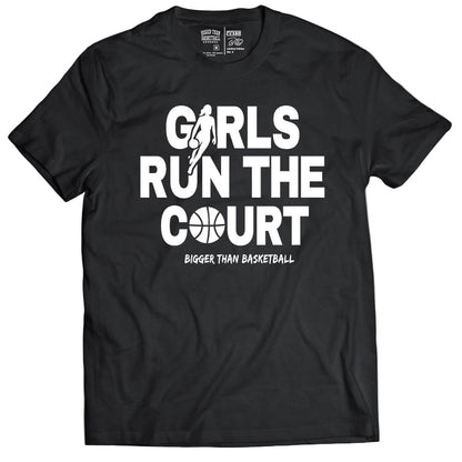 Girls Run The Court -- Basketball Tee | Black