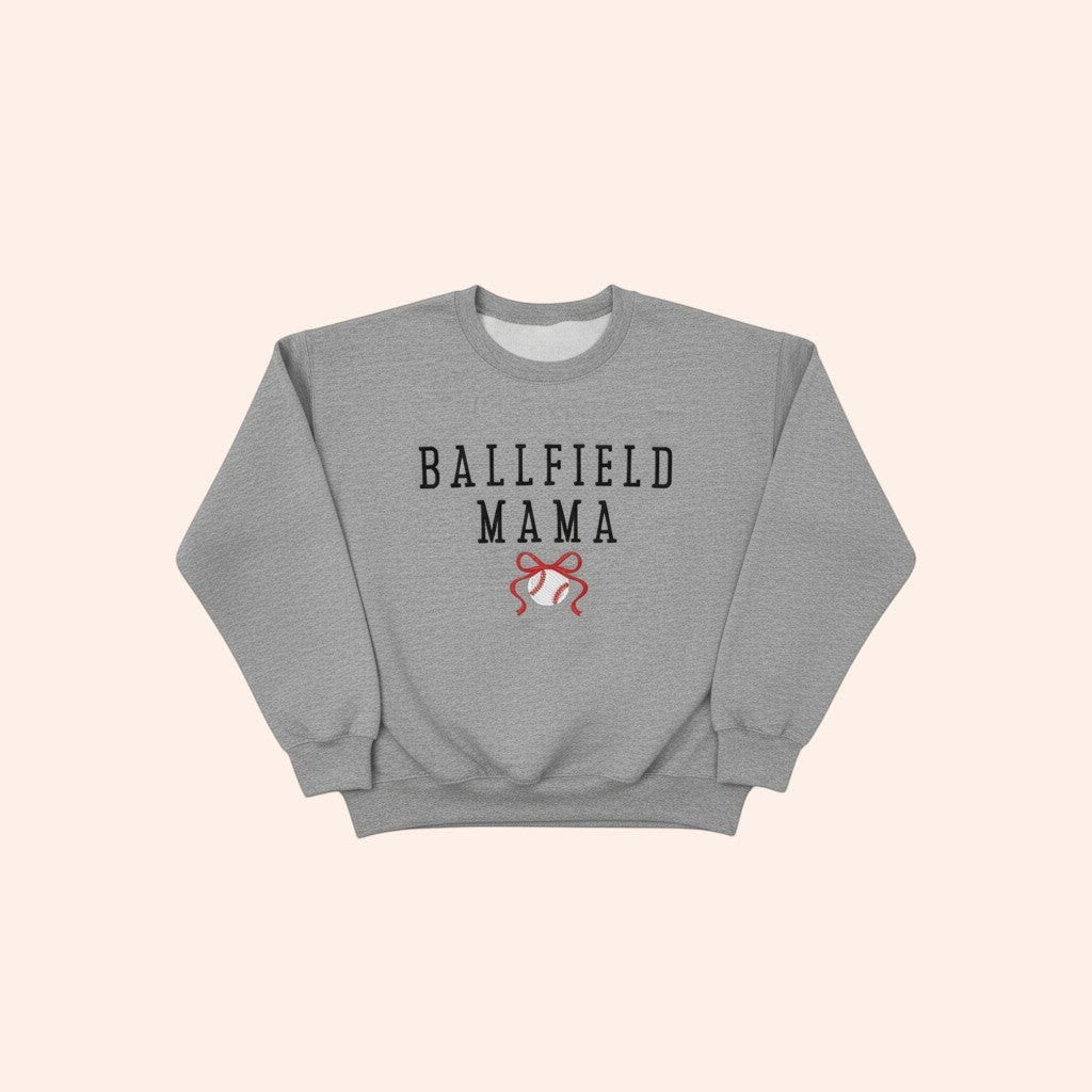 Bleacher Babe grey crewneck sweatshirt with "BALLFIELD MAMA" embroidered in black and a baseball with red ribbon.