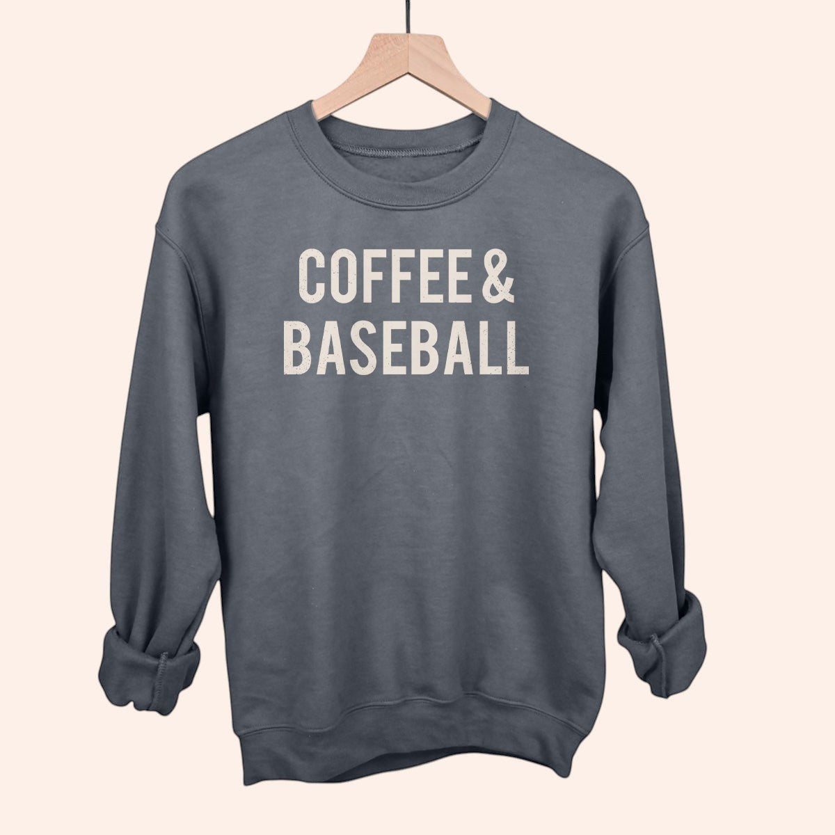 Bleacher Babe charcoal grey crewneck sweatshirt with "COFFEE & BASEBALL" in distressed white text.