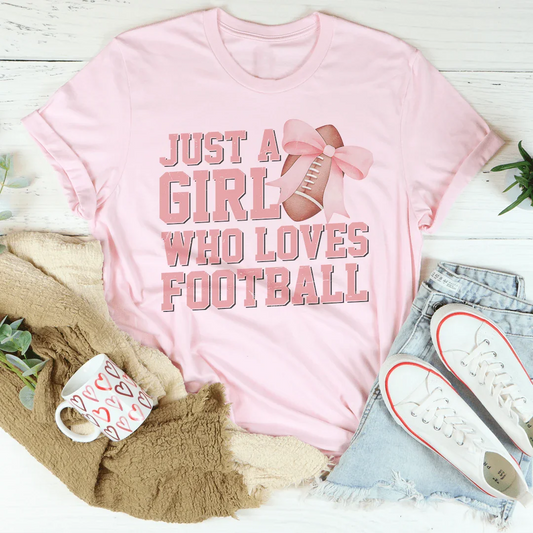 Just a Girl Who Loves Football -- Graphic Tee