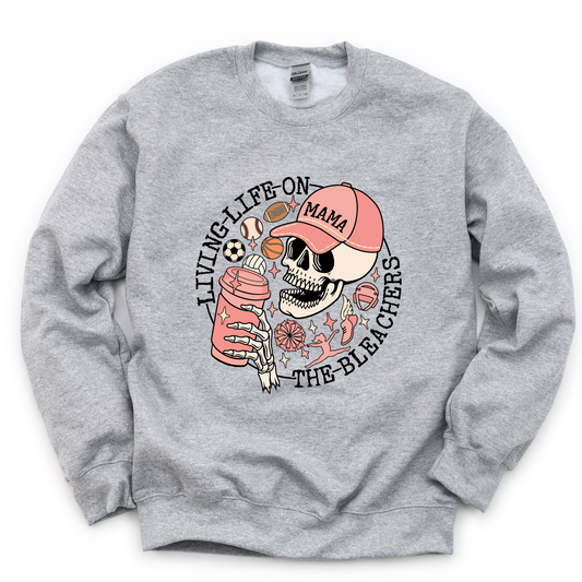 Living Life on the Bleachers -- Graphic Tee or Sweatshirt