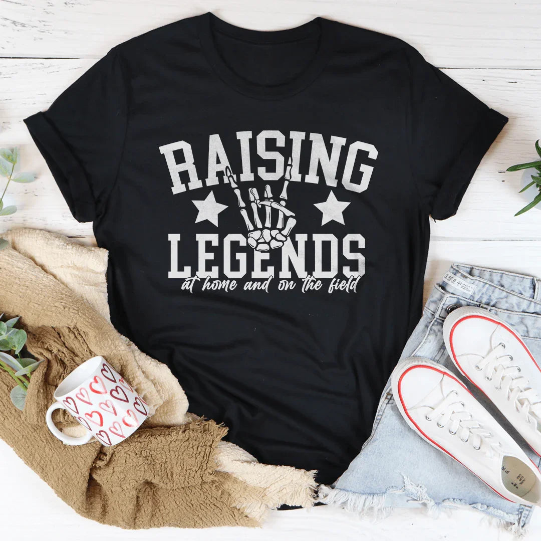 Raising Legends -- At Home and On the Field Tee