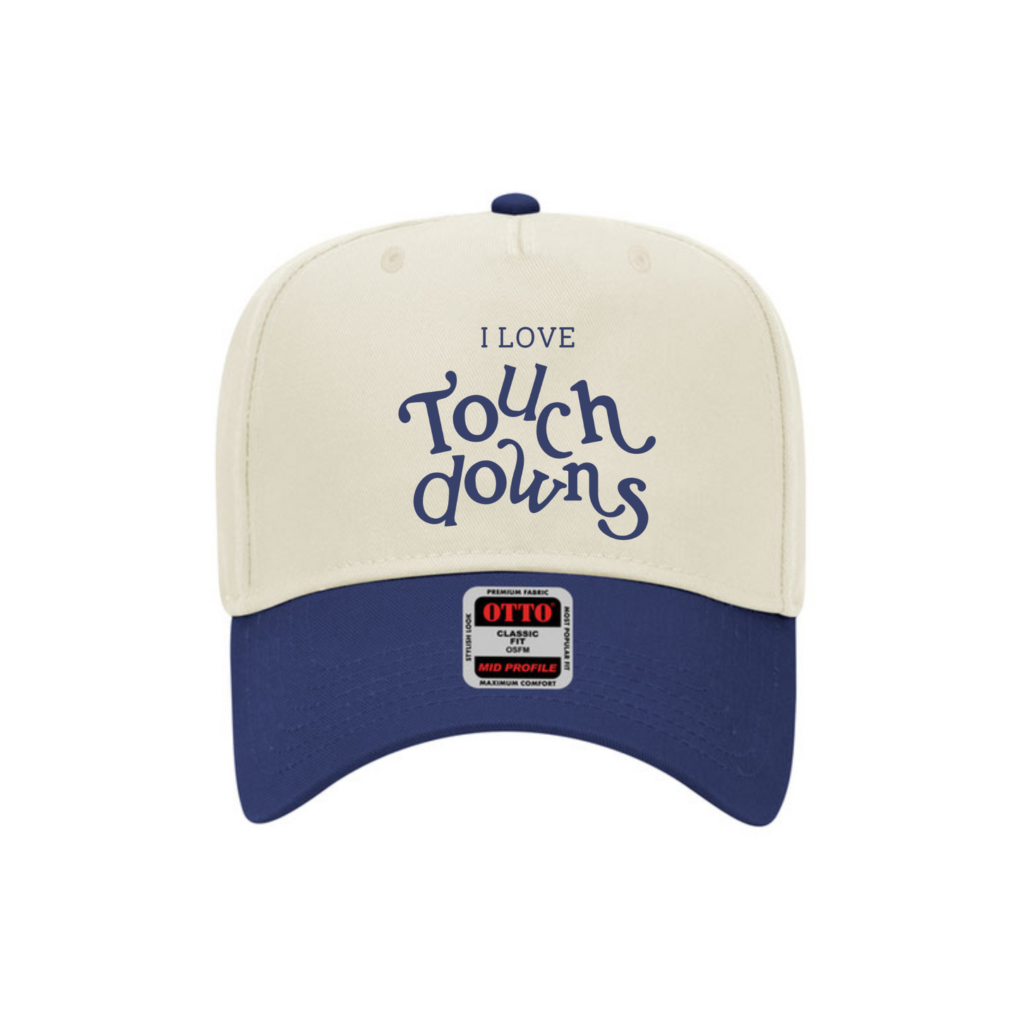 I Love Touchdowns -- Trucker Hat